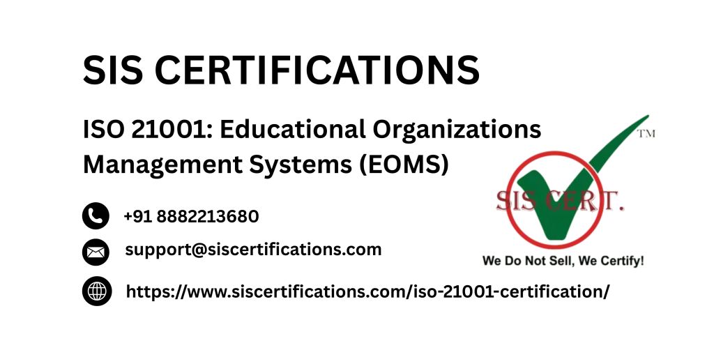 ISO 21001 Certification: Revolutionizing Education with SIS&nbsp;Certifications